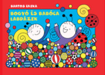 Bartos Erika: Bogyó és Babóca labdázik könyv